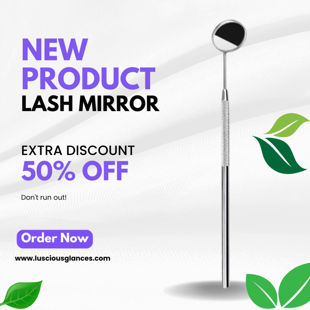 luscious glances eyelash extension mirror – precision tool for lash artists