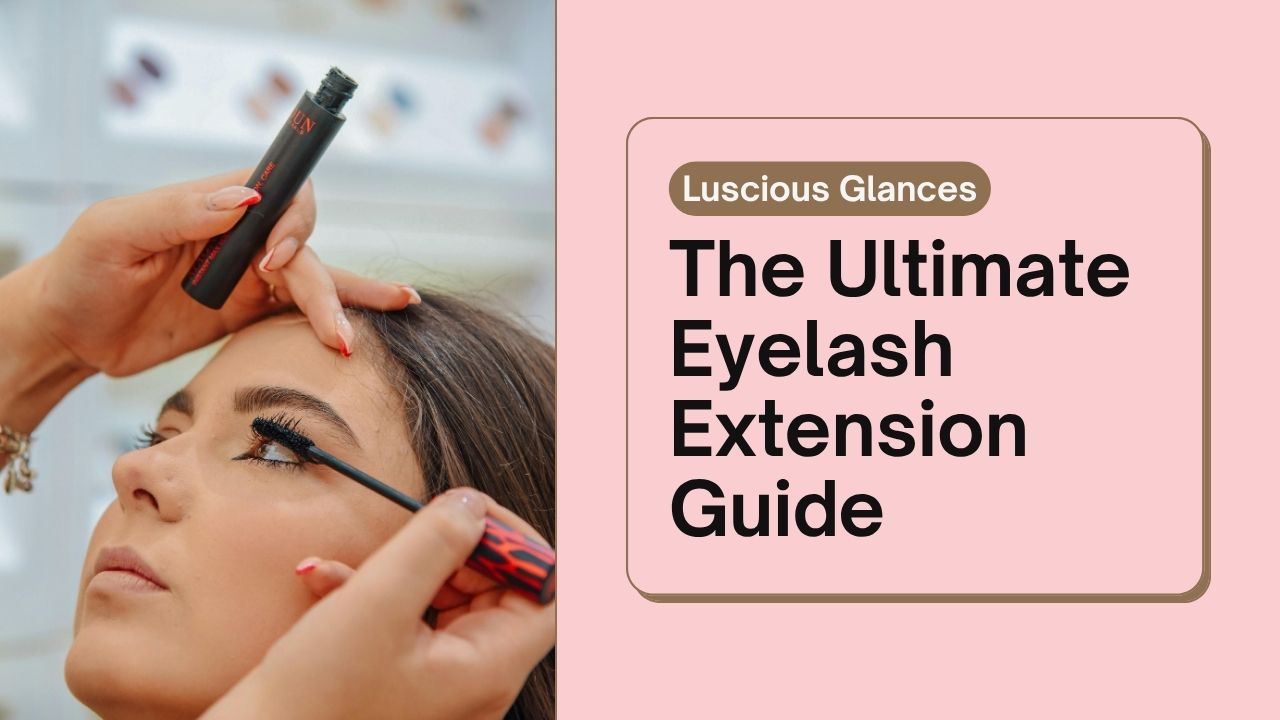 youtube thumbnail the ultimate eyelash extension guide